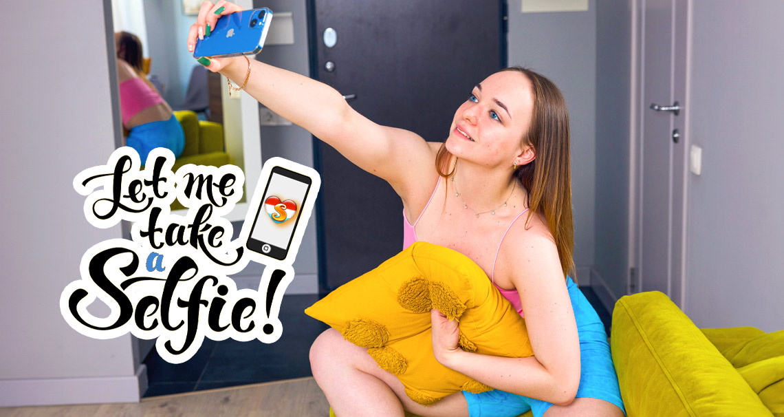 Let me take a selfie 